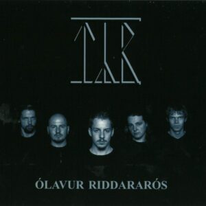 Ólavur Riddararós - Týr
