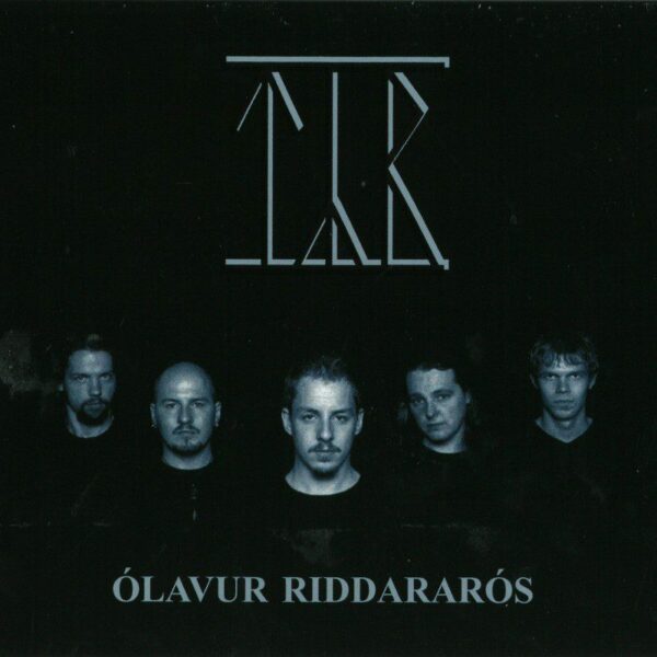 Ólavur Riddararós - Týr
