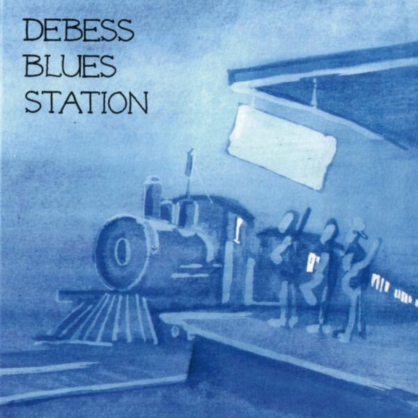 Debess Blues Station - Debess Blues Station