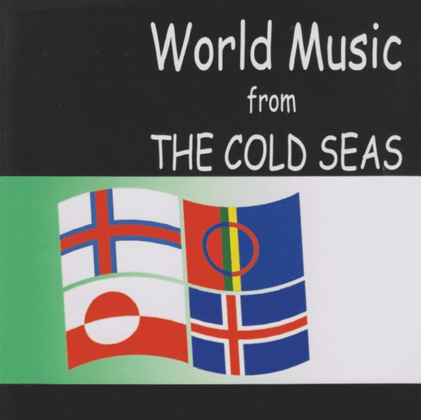 World Music From The Cold Seas - Various Artists