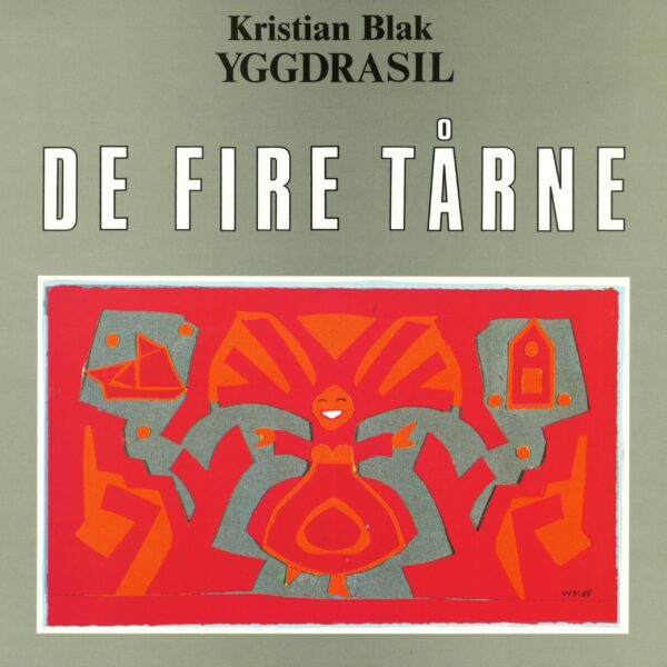 The Four Towers (De fire tårne) &Heygar og Dreygar - Kristian Blak & Yggdrasil