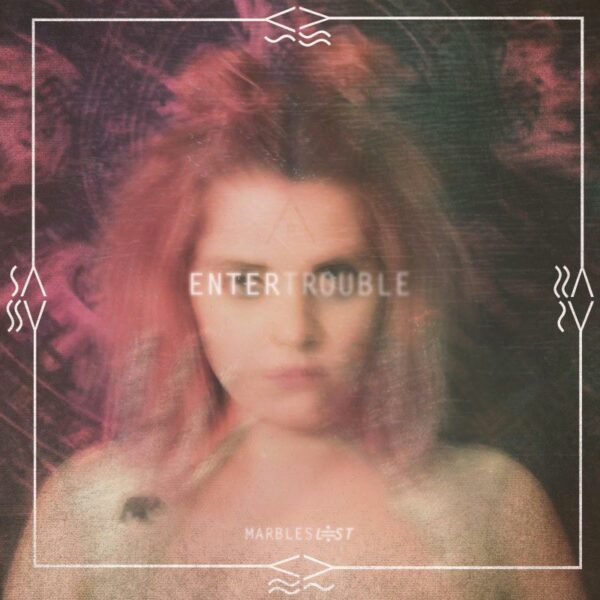 EnterTrouble - Marbles Lost