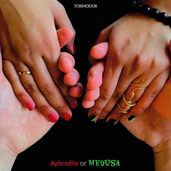 Aphrodite or Medusa - Tormodur