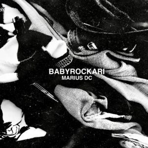 Babyrockari - Marius DC