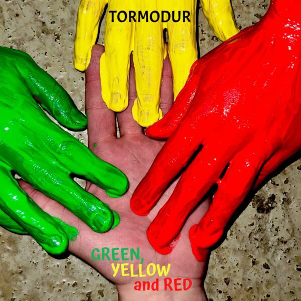 Green, Yellow and Red (Can't Figure You Out) - Tormodur