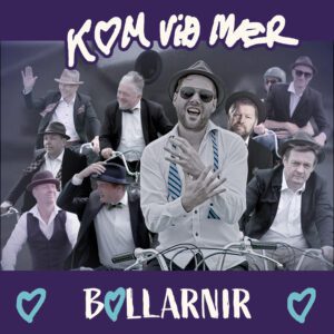 Kom við mær - Bollarnir