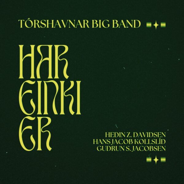 Har einki er - Tórshavnar Big Band