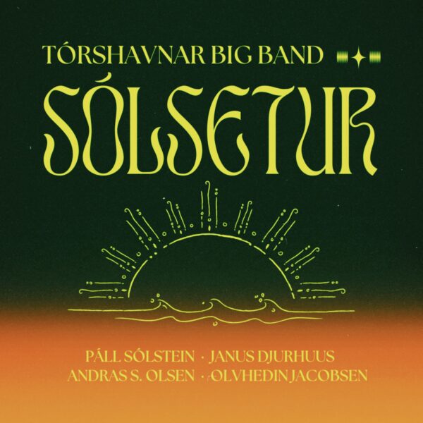 Sólsetur - Tórshavnar Big Band