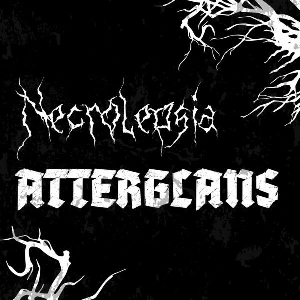 Atterglans - Necrolepsia