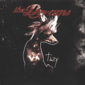 Tazy - The Dreams