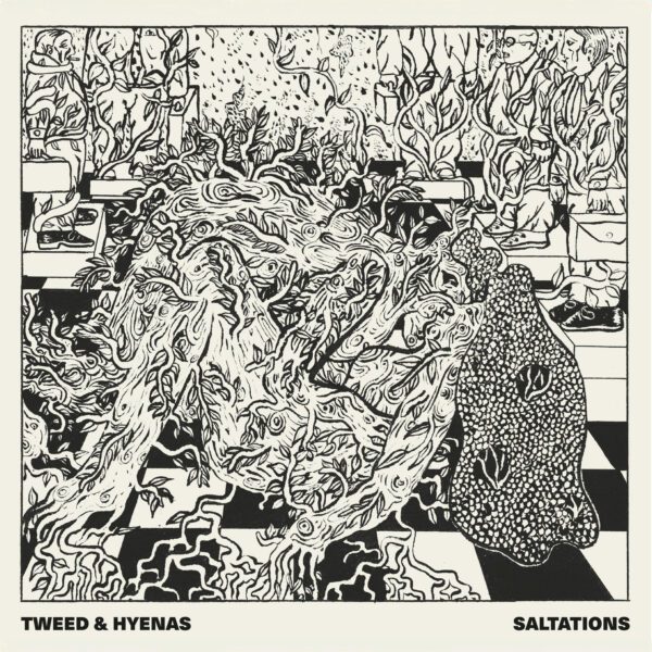 saltations - Tweed & Hyenas