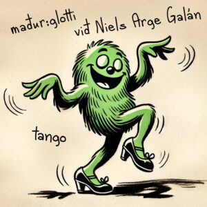 Tango - maður:glotti (feat. Niels Arge Galán)