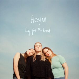Lög frá Farbraut - HOYM