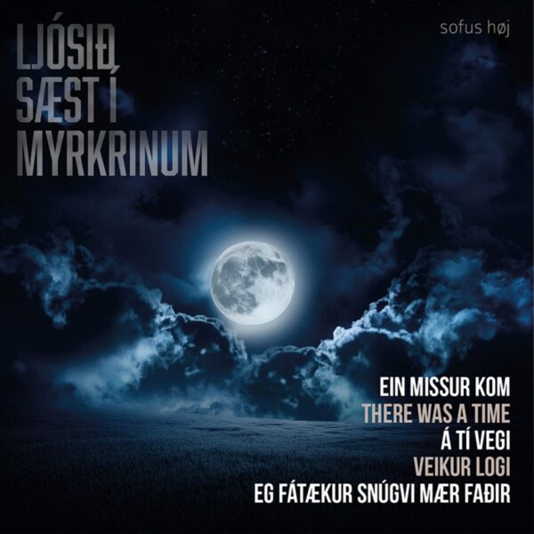 Ljósið sæst í myrkrinum - Sofus Høj