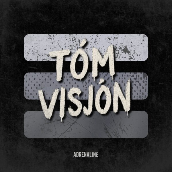 Tóm Visjón - Adrenaline
