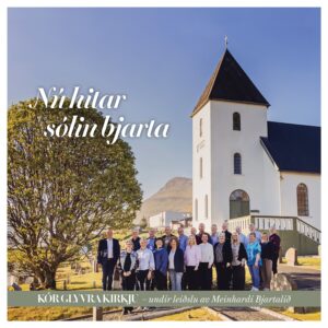 Nú hitar sólin bjarta - Kór Glyvra kirkju