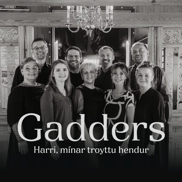 Harri, mínar troyttu hendur - Gadders